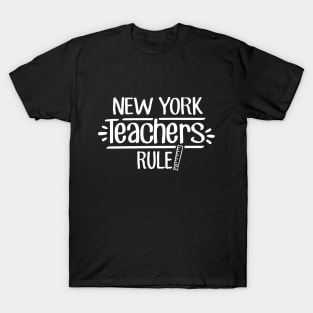 New York Teachers Rule T-Shirt